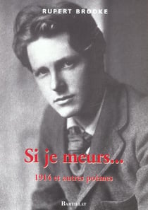 Si je meurs - 1914 et autres poèmes