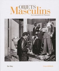 Objets masculins - les essentiels de l'homme