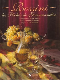 Rossini - les peches de gourmandise