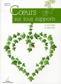 Coeurs sur tout support - à peindre, à décorer