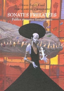 Portulans de l'Imaginaire - Tome 3 : Sonates frelatées