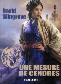 Zhongguo Tome 6 - une mesure de cendres