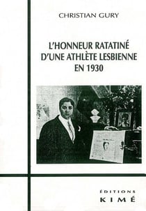 L'honneur ratatiné d'une athlète lesbienne en 1930