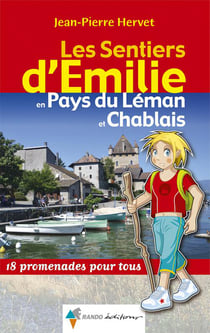 Les sentiers d'Emilie : en Pays du Léman et Chablais