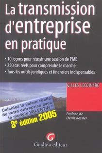Transmission d'entreprise en pratique, 3eme edition (3e edition)