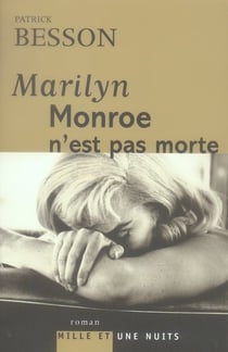 Marilyn Monroe n'est pas morte