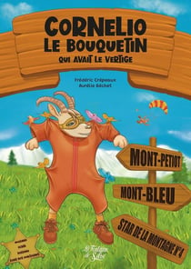 Cornélio le bouquetin qui avait le vertige