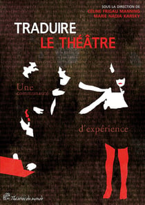 Traduire le théâtre - une communauté d'expérience