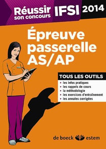 Reussir son concours - réussir son concours ifi 2014 - épreuve passerelle  as/ap - tout en un (4e édition)