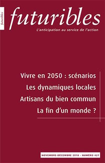 Futuribles 427, novembre-décembre 2018. Vivre en 2050 : scénarios : Les dynamiques locales