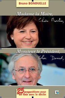 Madame la maire, monsieur le président, 25 propositions pour en finir avec le déclin