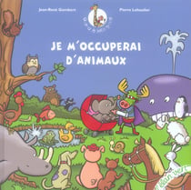 Je m'occuperai d'animaux