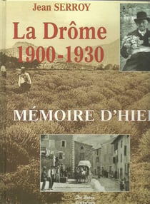 La drôme 1900-1930