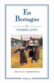 En Bretagne - récits et impressions