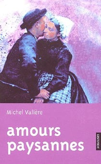 Amours Paysannes (Poche - Retirage)