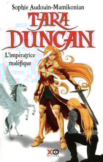 Tara Duncan Tome 8 - l'impératrice maléfique