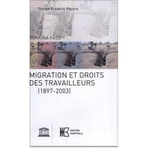 Migrations et droits des travailleurs (1897-2003)
