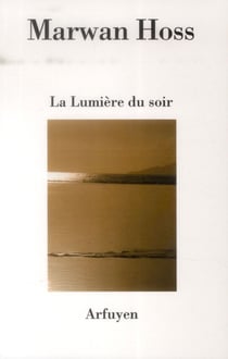 La lumiere du soir