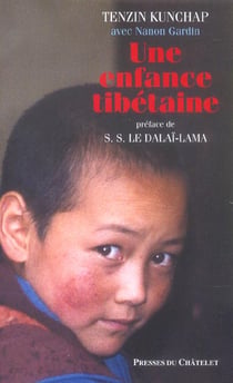 Une enfance tibétaine