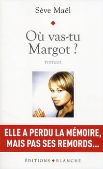 Ou vas-tu Margot ?