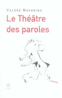 Le théâtre des paroles