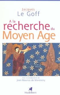 A la recherche du moyen age