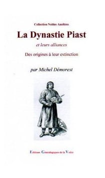 La dynastie de piast