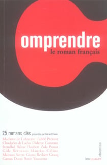 Comprendre le roman francais