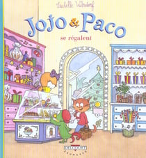 Jojo et Paco t.12 - Jojo et Paco se regalent