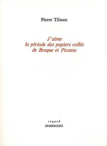 J'Aime la Periode des Papiers Colles de Braque...