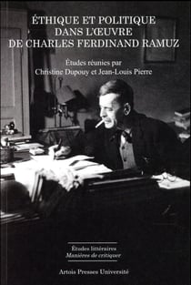 Éthique et politique dans l'oeuvre de Charles Ferdinand Ramuz