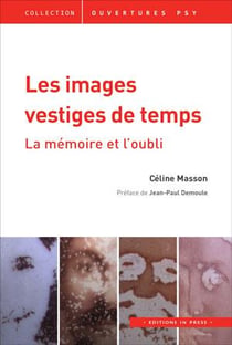 Les images, vestiges de temps