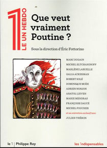 Que veut vraiment Poutine ?
