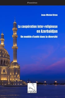 La coopération inter-religieuse en Azerbaïdjan