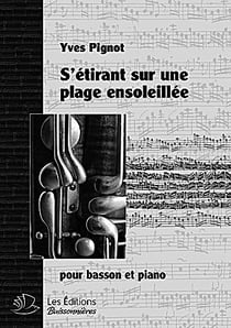 S'étirant sur une plage ensoleillée : pour basson & piano