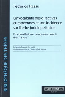L'invocabilité des directives européennes et son incidence sur l'ordre juridique italien