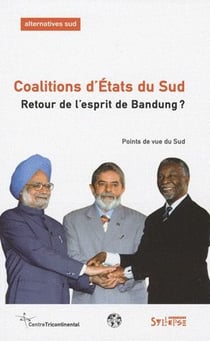 Coalitions d etats. retour de l esprit de bandung ?