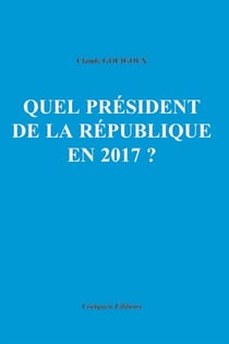 Quel président de la République en 2017 ?