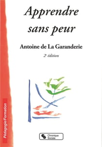APPRENDRE SANS PEUR 2E ED