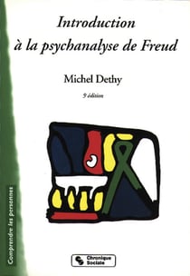 Introduction a la psychanalyse de freud 3e edition