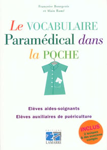 Le vocabulaire paramedical dans la poche exercices corriges