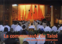La communauté de taizé - une parabole de communion