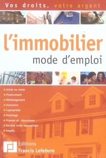 L'immobilier : mode d'emploi
