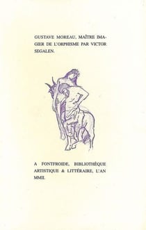 Gustave Moreau, Maître imagier de l'Orphisme
