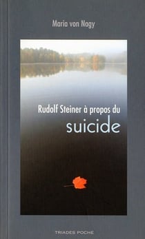 Rudolf Steiner à propos du suicide