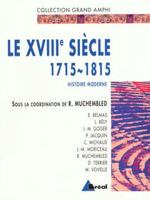 Histoire moderne - XVIIIe siècle
