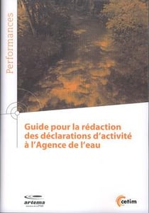 Guide pour la rédaction des déclarations d'activité à l'agence de l'eau
