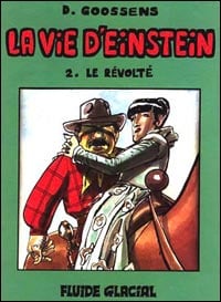 La vie d'einstein t.2 - le révolté