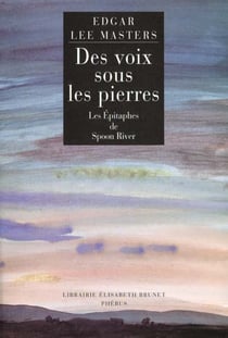 Des voix sous les pierres les epitaphes de sponn river - poemes
