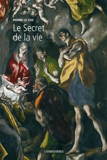 L'Europe et la profondeur Tome 5 - le secret de la vie